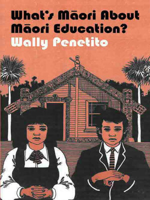 cover image of What's Maori About Maori Education?